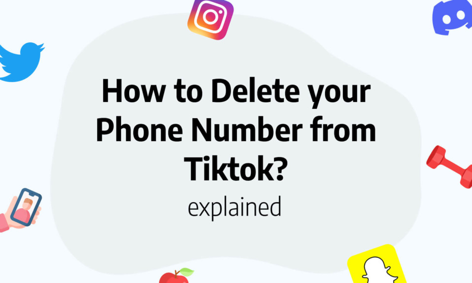 Delete phone number from Tiktok