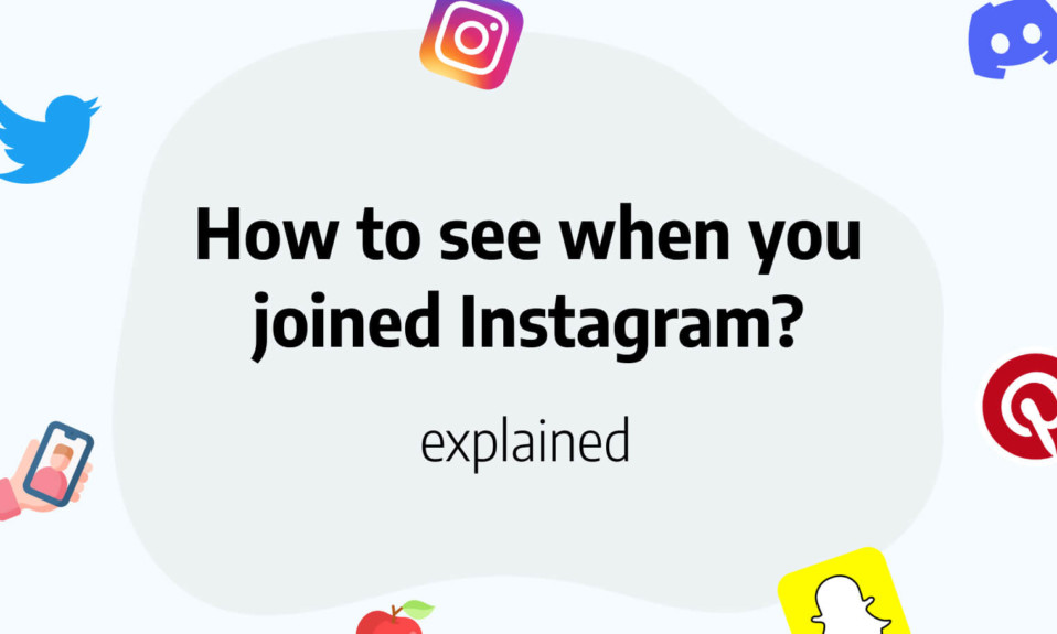 how to see when you joined Instagram