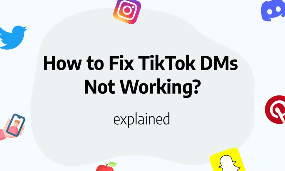 how to fix TiktTok Direct Messages Not Working