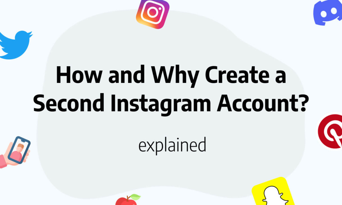 how-and-why-create-a-second-instagram-account