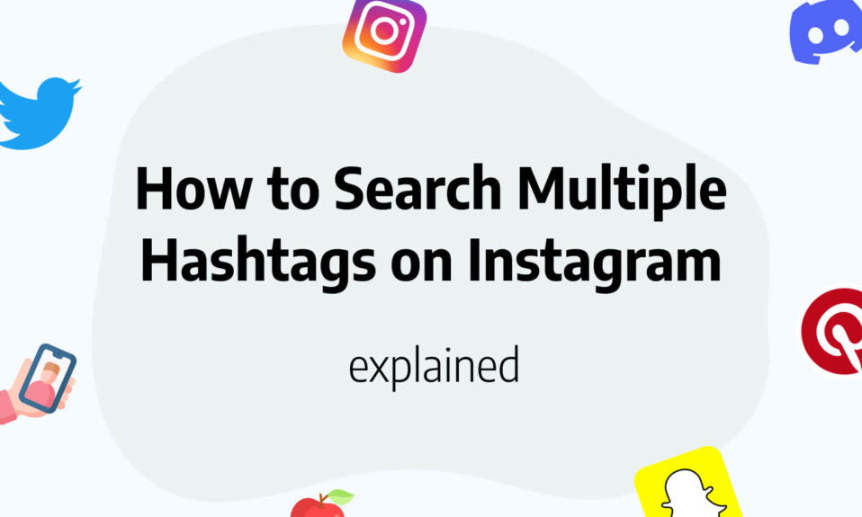 How to search multiple hashtags on Instagram