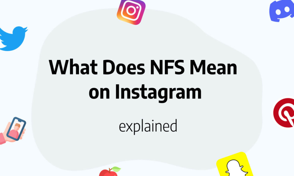 what does NFS mean on Instagram