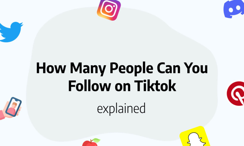 how many people can you follow on tiktok