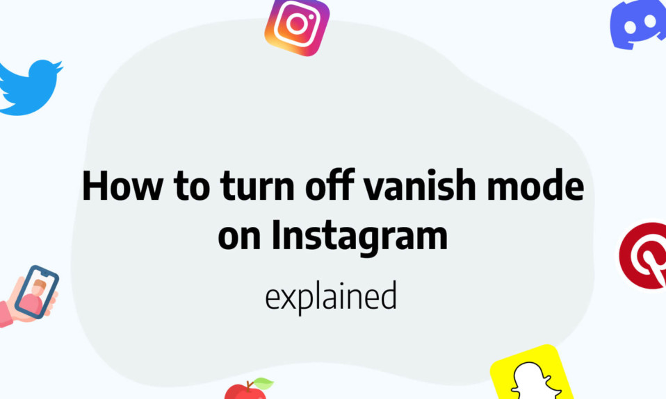 Turn off vanish mode Instagram