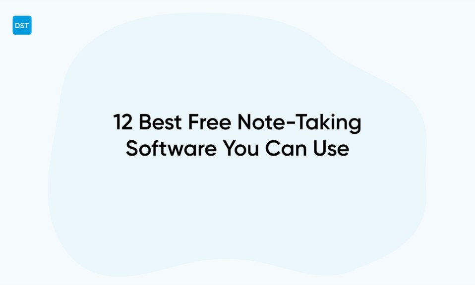 12 Best Free Note-Taking Software You Can Use
