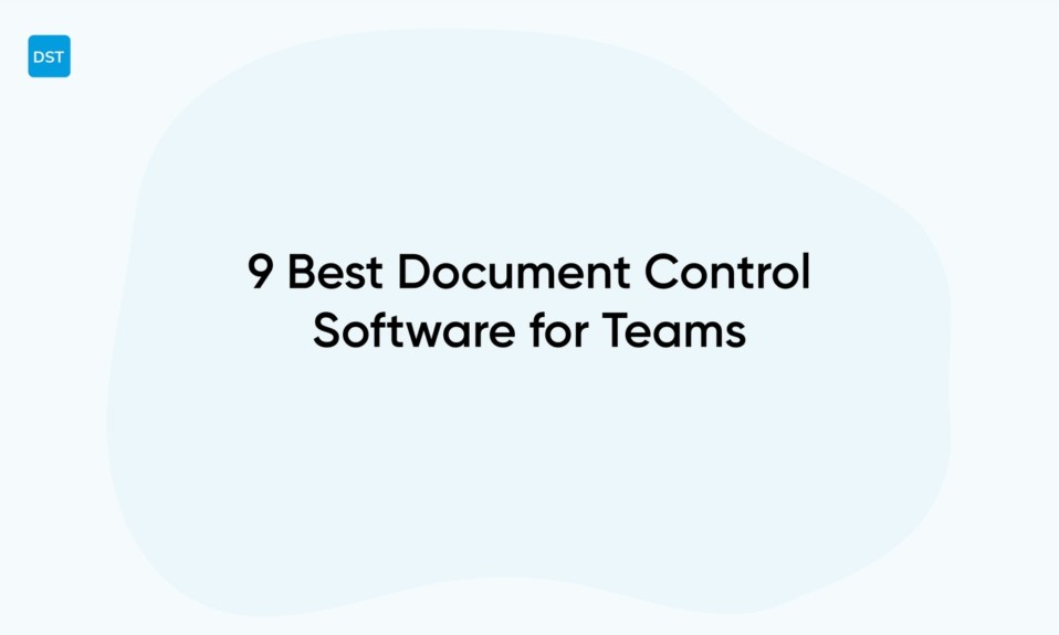 9 Best Document Control Software for Teams