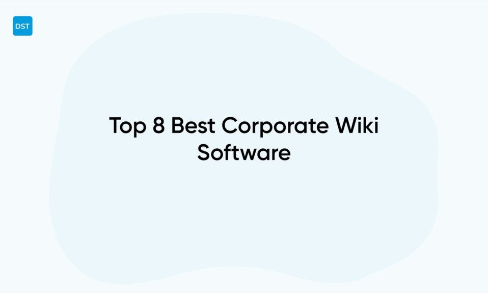 Top 8 Best Corporate Wiki Software