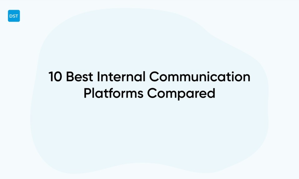 10 Best Internal Communication Platforms Compared